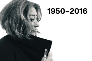 aha Hadid (1950-2016)